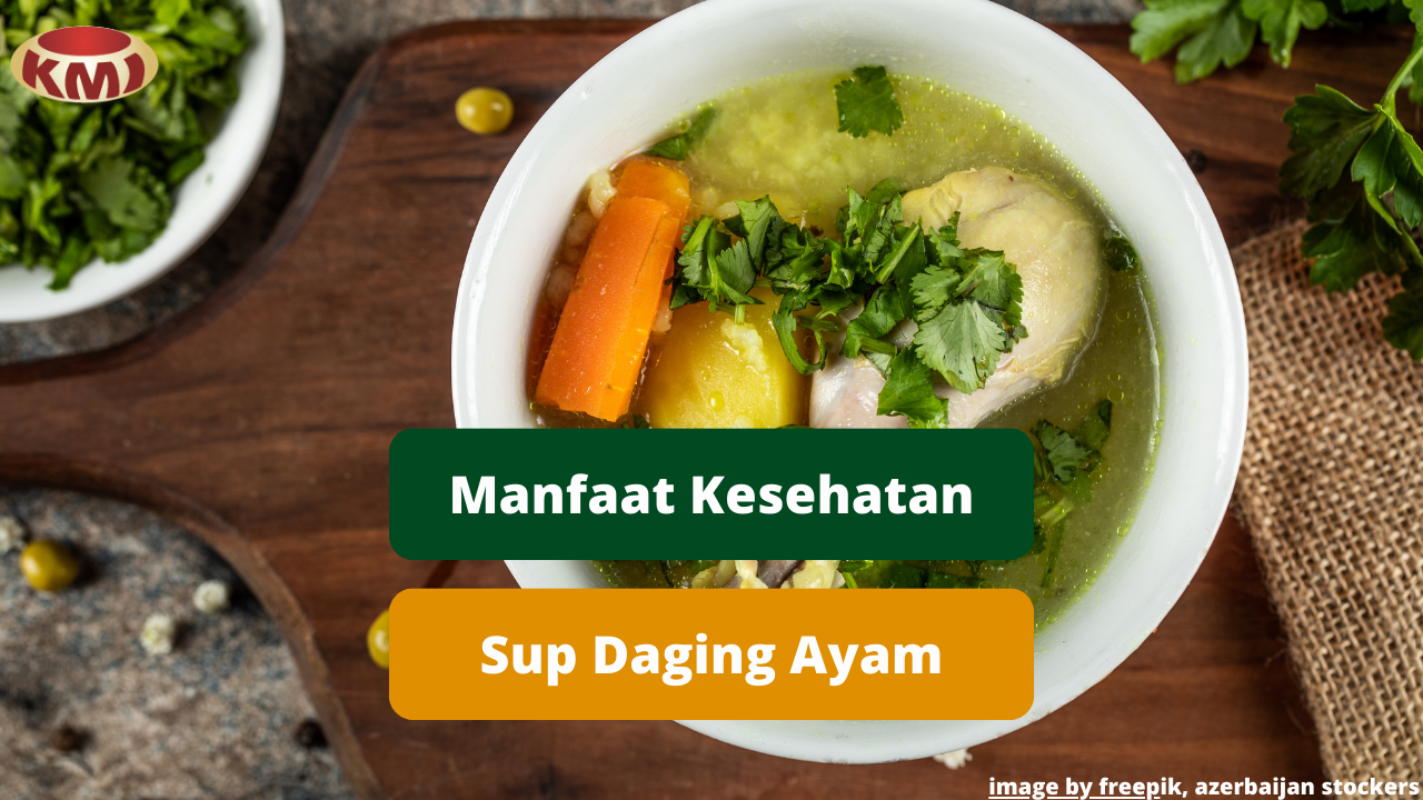 Berikut Ini 6 Manfaat Sehat Mengkonsumsi Hidangan Sup Daging Ayam